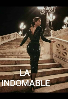 La Indomable