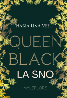 Queen Black/ La Sno (borrador) 