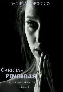 Caricias Fingidas 