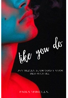 Libro. "Like you do (bl) " Leer online