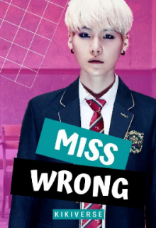 Miss Wrong and Mr Right by Robert Bryndza Miss Wrong and Mr Right by Robert Bryndza
