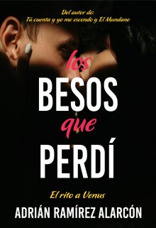 Los besos que perdí