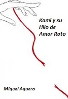 Kami y su Hilo de Amor Roto