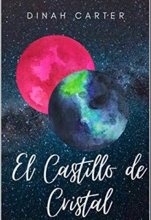 Libro. "El Castillo De Cristal" Leer online