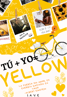 Tú + Yo= Yellow 