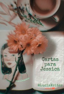 Cartas Para Jessica