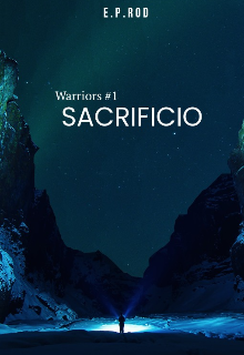 Sacrificio - Warriors #1