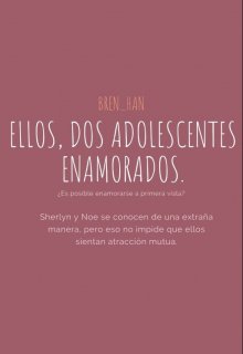 Ellos, dos adolescentes enamoraods 