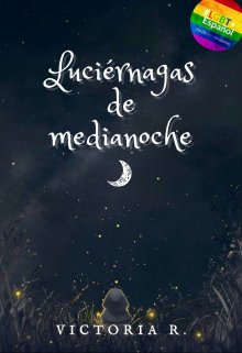 Luciérnagas de medianoche