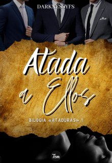 Atada a ellos