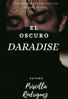 Libro. "El Oscuro Daradise" Leer online