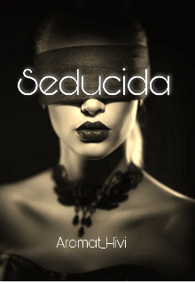 Seducida [libro 2]