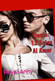 Dante: 12 Retos Al Amor