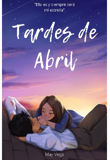 Tardes de Abril