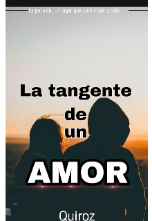 La tangente de un Amor