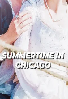 Summertime in Chicago