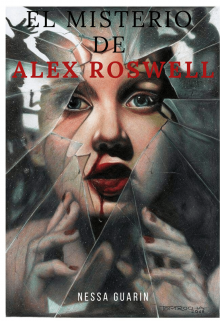 El Misterio de Alex Roswell