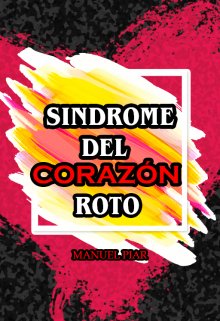 Síndrome del Corazón Roto