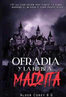 Ofradía y la Niebla Maldita