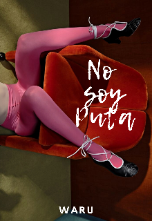 Libro. "No soy puta" Leer online
