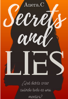 Secrets and Lies