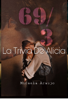 69/3 (la Trivia De Alissia)