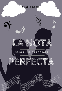 La Nota Perfecta