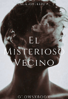 El Misterioso Vecino (#1)