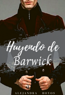 Libro. "Huyendo de Barwick (completa) - Misterios de Londres 1" Leer online