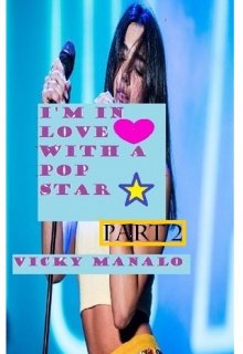 I'm In Love with a Pop Star 2