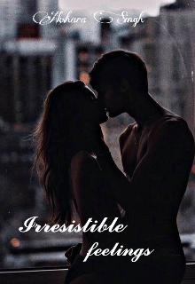 Book. "Irresistible Feelings" read online