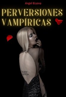 Perversiones Vampíricas | 9