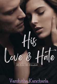 Book. "His Love &amp; Hate" read online