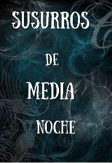 Susurros de media noche