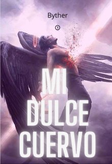Libro. "Mi dulce cuervo " Leer online