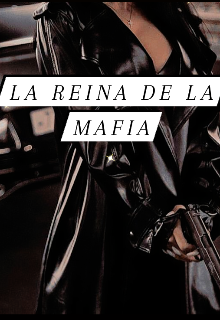 La reina de la mafia 