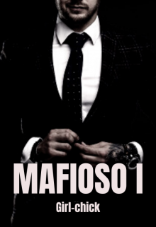 Libro. "Mafioso #1✓" Leer online