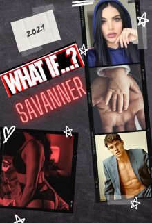 What If: Savanner