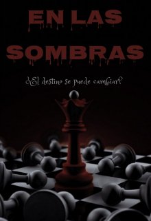 En las sombras 