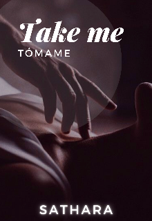 Libro. "Take Me: Tómame" Leer online