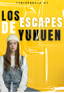 Los Escapes de Yunuen