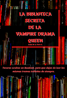 La Biblioteca Secreta De La Vampire Drama Queen