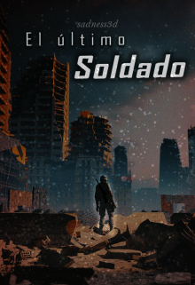 El último soldado