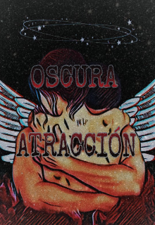 Oscura atracción