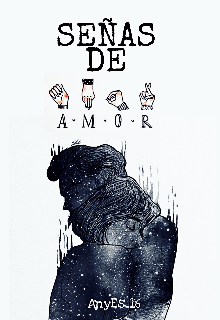 Señas de amor.