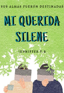 Mi Querida Silene