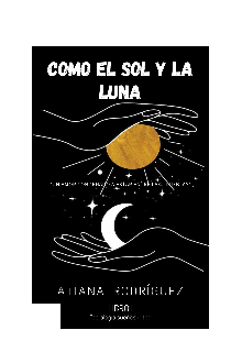 Como el sol y la luna 