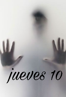 Jueves 10