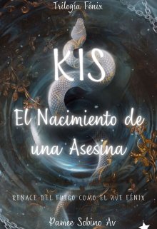 Kis "El nacimiento de una asesina"