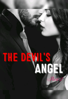 The Devil's Angel  (part 2)